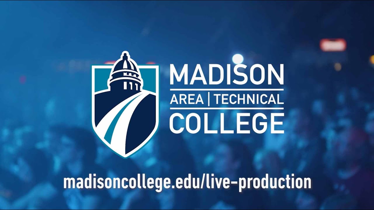 Madison College - Live Production Certificate
