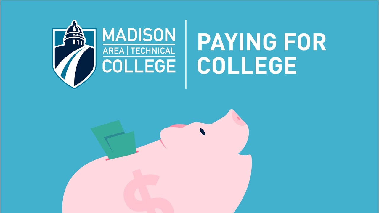 Paying for College | Madison College