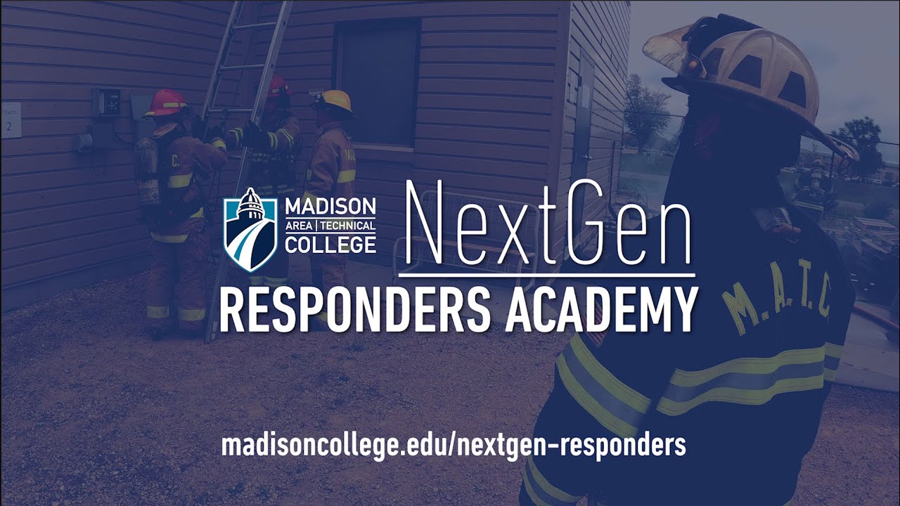 NextGen Responders Academy for High School Students | Madison College