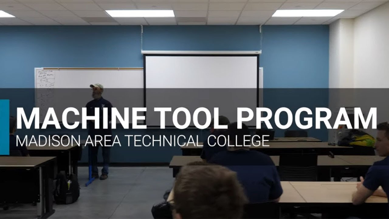 Machine Tooling Technics | Madison College