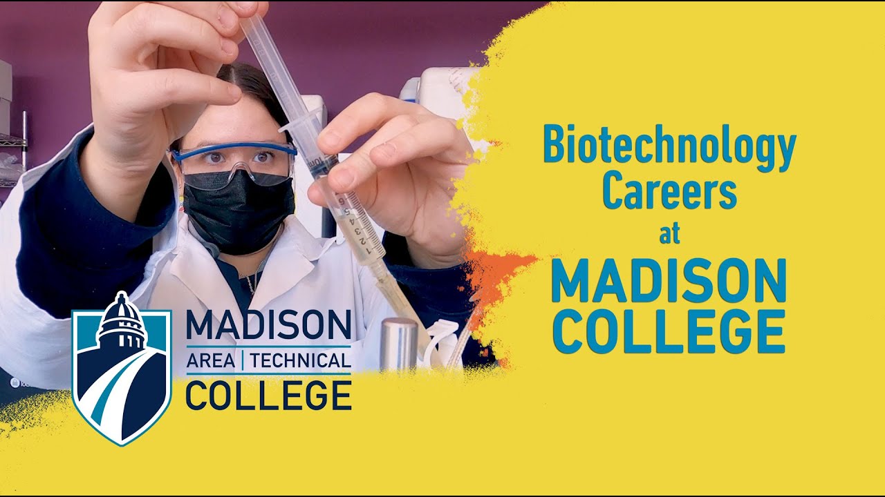 Explore Biotech Careers at Madison College!